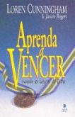 Aprenda a Vencer Usando as Táticas de Deus- Loren Cunningham