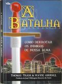 Batalha, A - Thomas Trask & Wayde Goodall